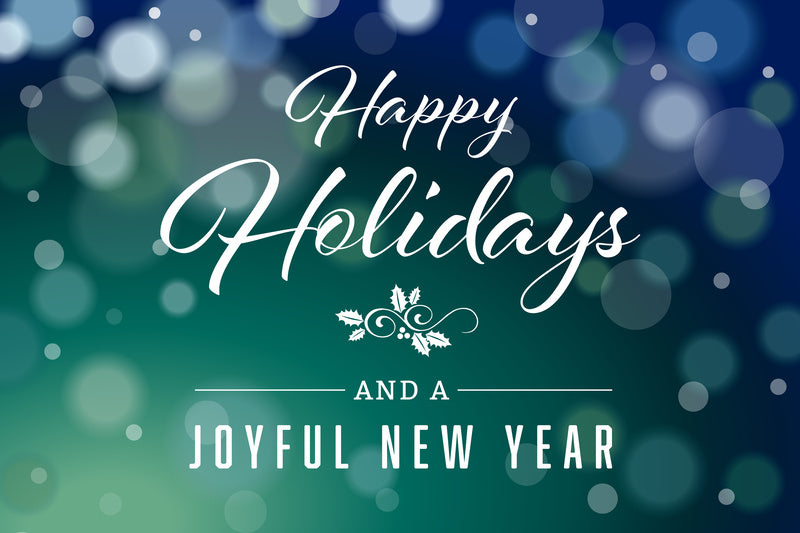 To our Customers, Employees, and Friends Happy Holidays and a Blessed New Year
